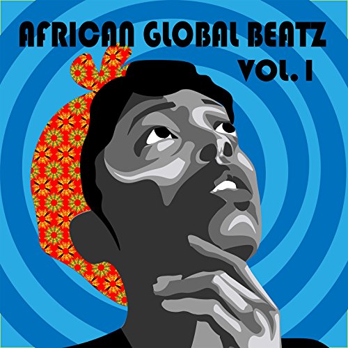 Amazon Music - VARIOUS ARTISTSのAfrican Global Beatz,Vol.1 - Amazon.co.jp